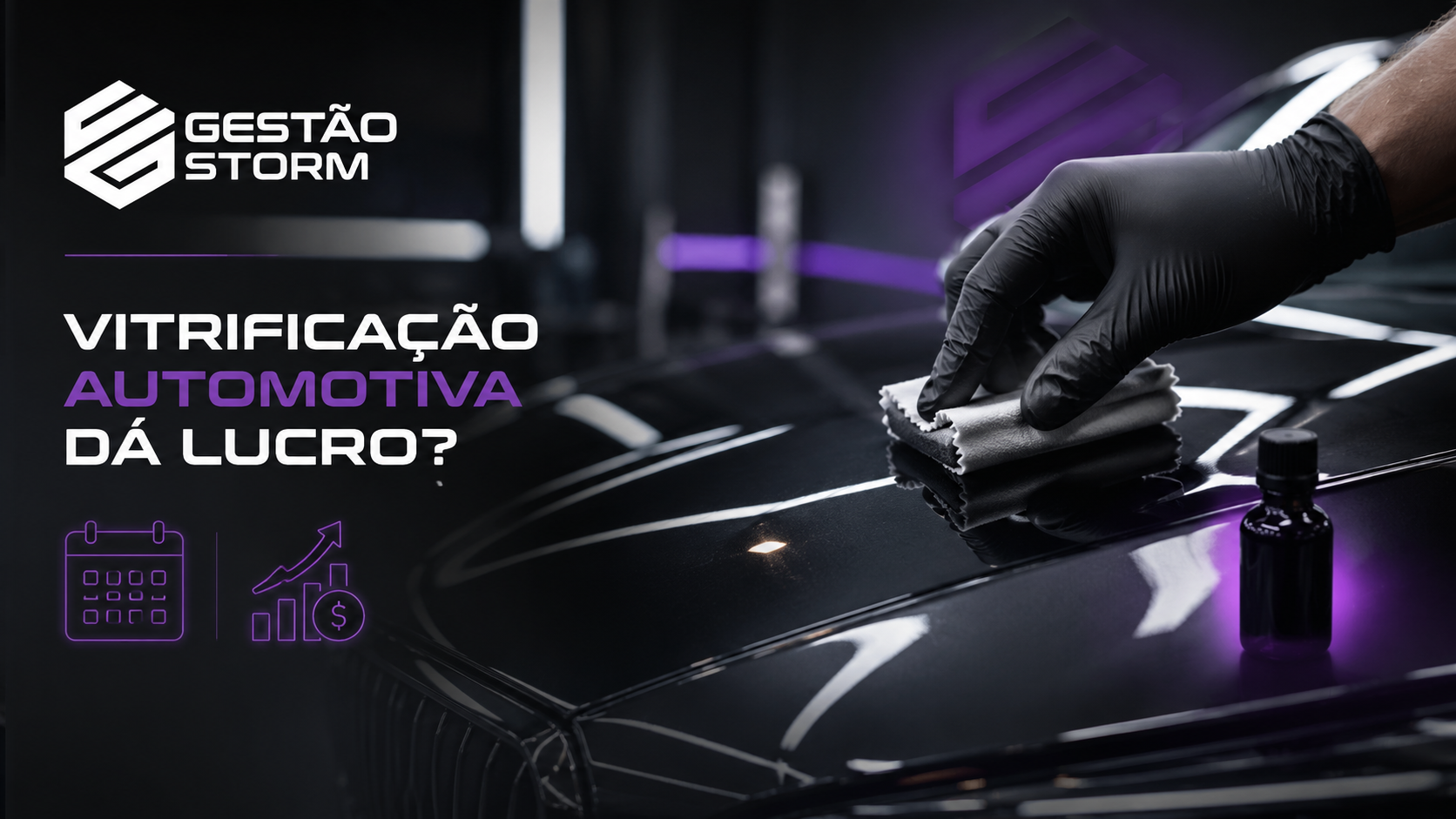 Vitrificação automotiva dá lucro? Faça a conta antes de ocupar o box